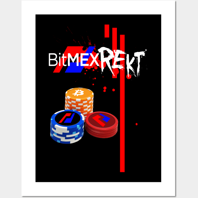 BitMEX REKT Gambler Wall Art by Destro